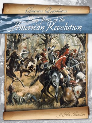 cover image of Final Years of the American Revolution